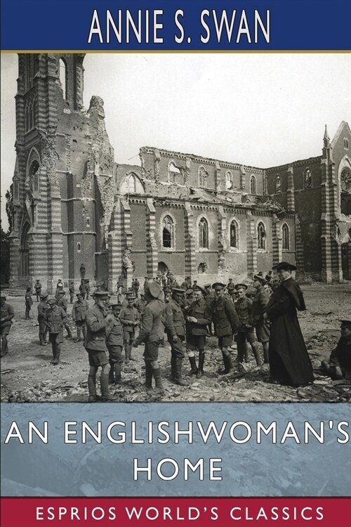 An Englishwomans Home (Esprios Classics) (Paperback)