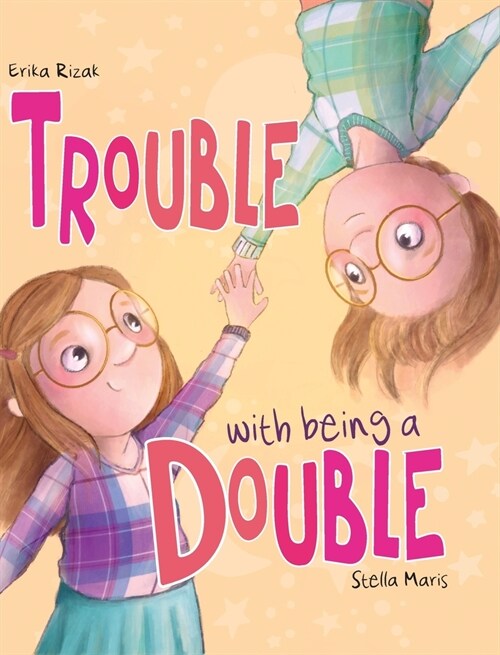 Trouble with being a Double (Hardcover)