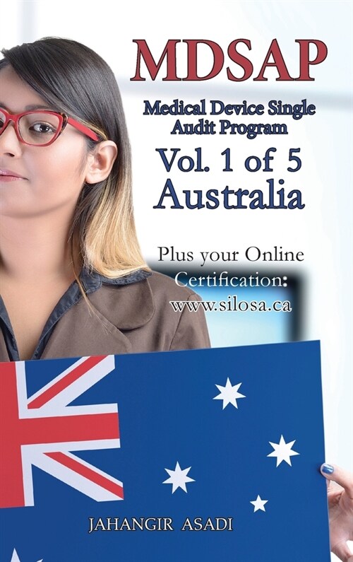 MDSAP Vol.1 of 5 Australia: ISO 13485:2016 for All Employees and Employers (Hardcover, 2)