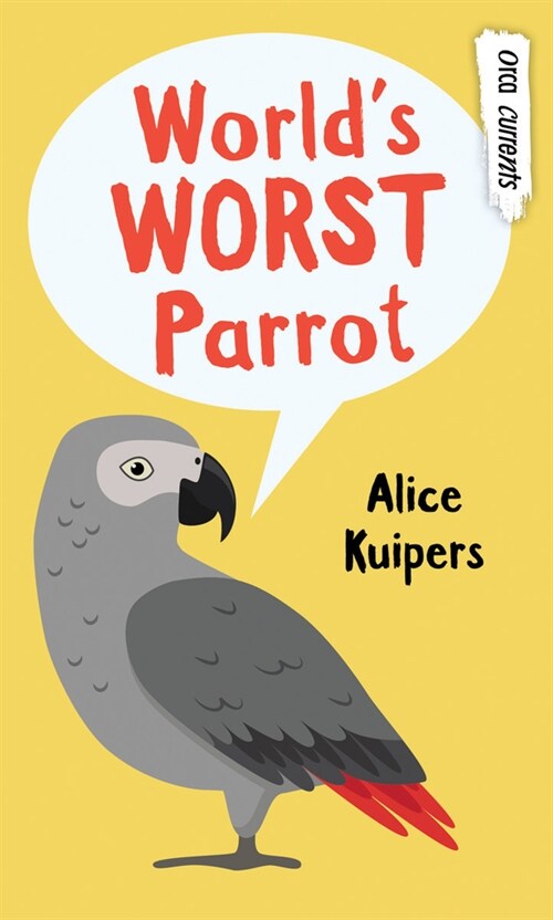 Worlds Worst Parrot (Paperback)