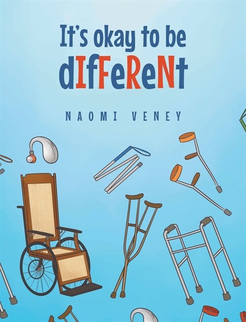 Its okay to be dIfFeReNt (Hardcover)