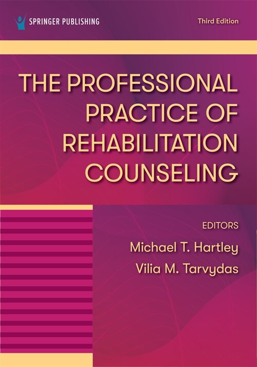 The Professional Practice of Rehabilitation Counseling (Paperback)