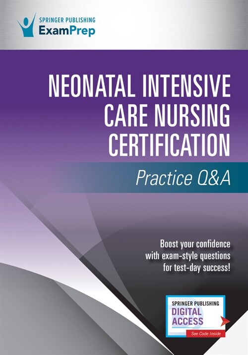 Neonatal Intensive Care Nursing Certification Practice Q&A (Paperback)