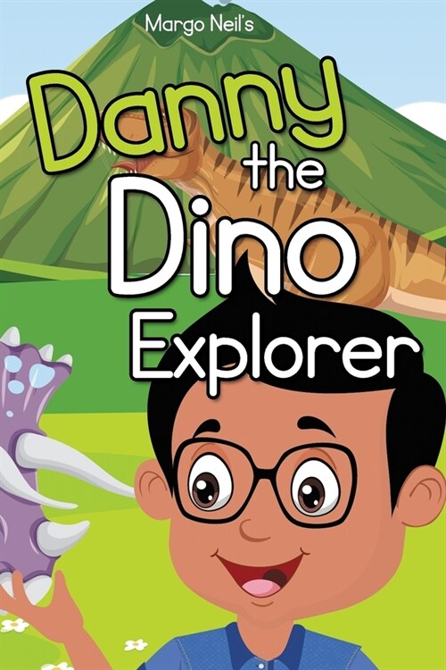 Danny the Dino Explorer (Paperback)