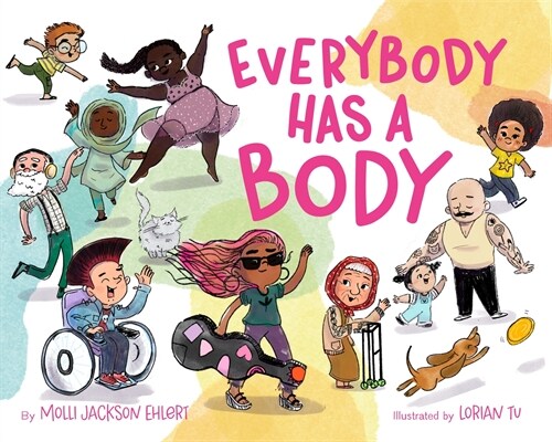 Everybody Has a Body (Hardcover)