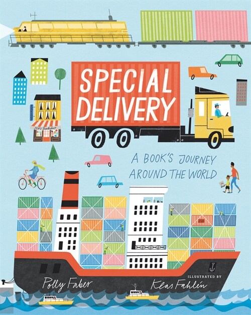 Special Delivery: A Books Journey Around the World (Hardcover)