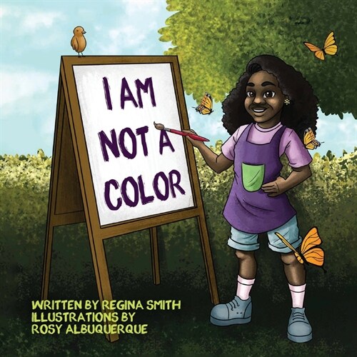 I Am Not A Color (Paperback)