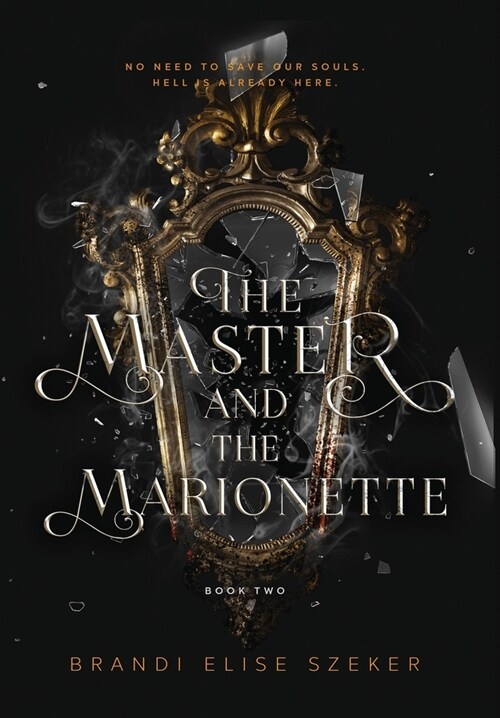 The Master and The Marionette (Hardcover)