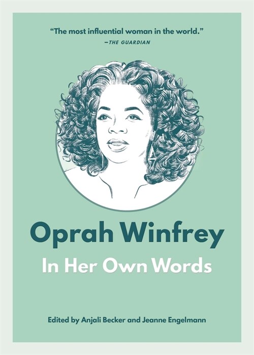 Oprah Winfrey: In Her Own Words (Paperback)