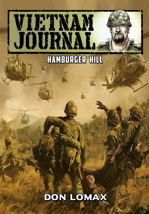 Vietnam Journal: Hamburger Hill (Paperback)