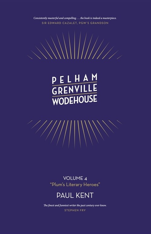 Pelham Grenville Wodehouse: Plums Literary Heroes (Paperback)