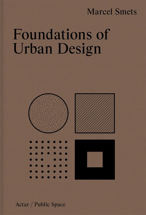Foundations of Urban Design (Hardcover)