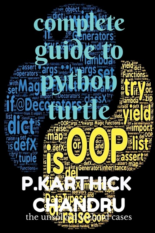 complete guide to python turtle (Paperback)