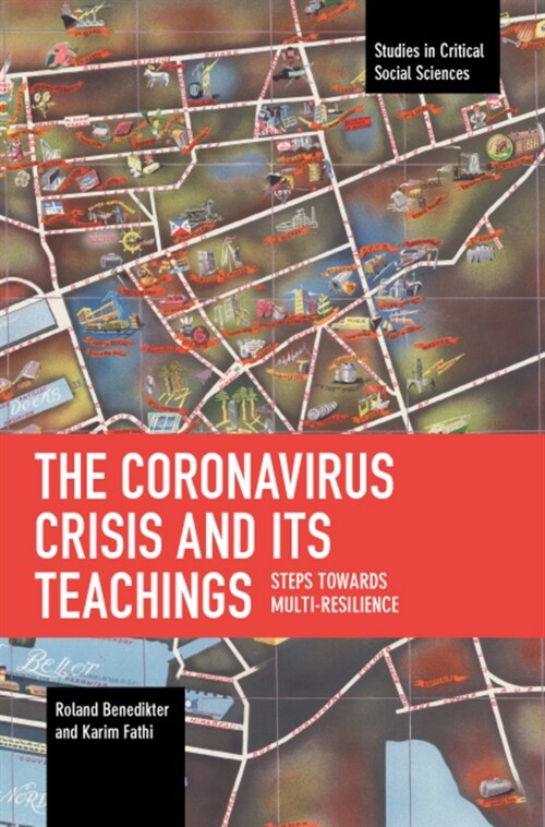 The Coronavirus Crisis and Its Teachings: Steps Towards Multi-Resilience (Paperback)