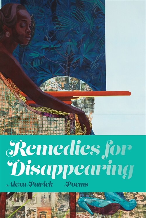Remedies for Disappearing (Paperback)