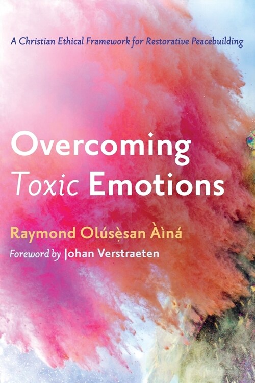 Overcoming Toxic Emotions (Paperback)