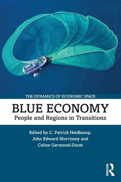 Blue Economy : People and Regions in Transitions (Paperback)
