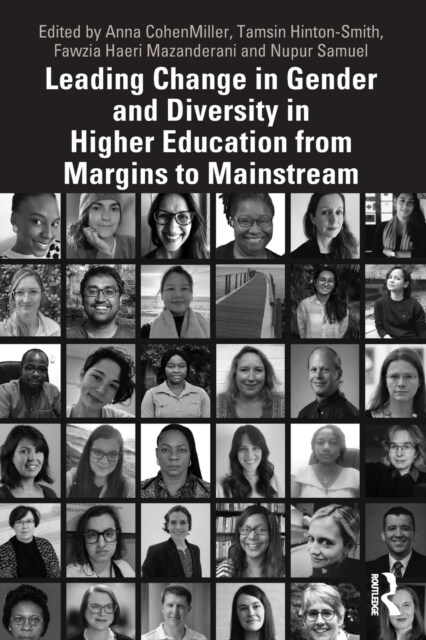 Leading Change in Gender and Diversity in Higher Education from Margins to Mainstream (Paperback)