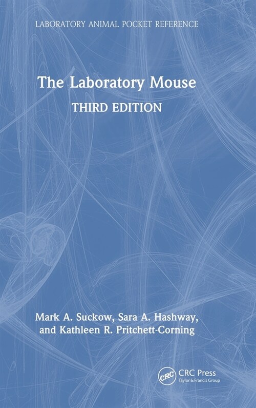 The Laboratory Mouse (Hardcover, 3 ed)