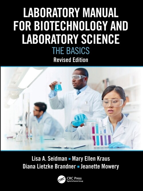 Laboratory Manual for Biotechnology and Laboratory Science : The Basics, Revised Edition (Paperback)