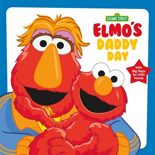Elmos Daddy Day (Sesame Street) (Board Books)