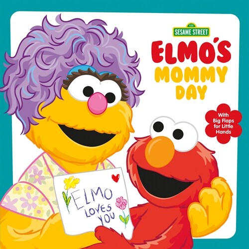 Elmos Mommy Day (Sesame Street) (Board Books)