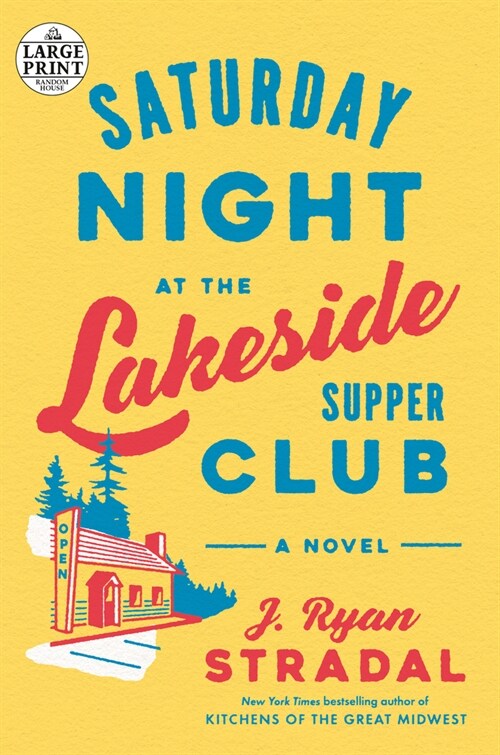 Saturday Night at the Lakeside Supper Club (Paperback)