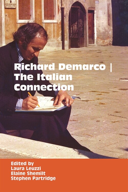 Richard DeMarco: The Italian Connection (Hardcover)