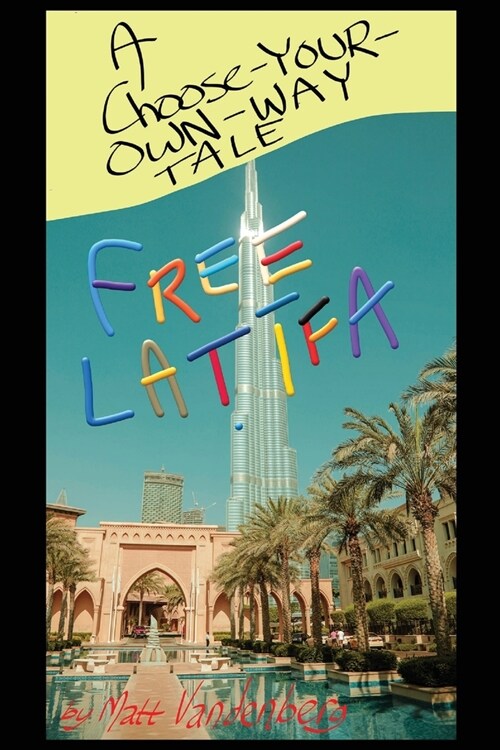 Free Latifa (Paperback)