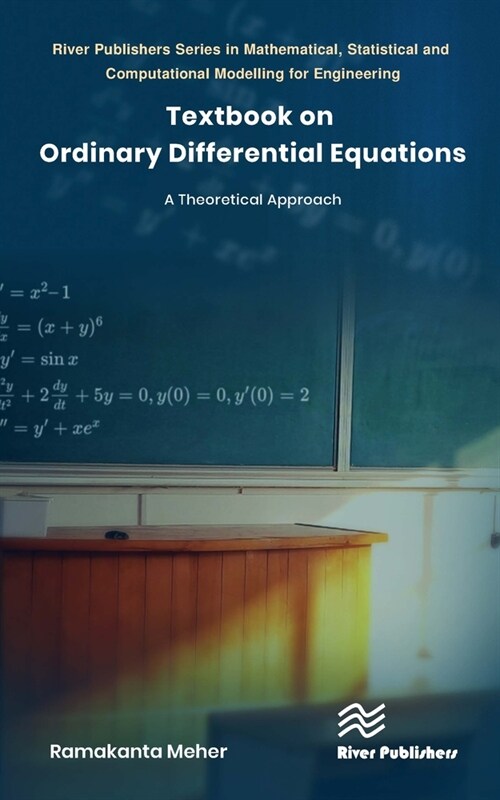 Textbook on Ordinary Differential Equations: A Theoretical Approach (Hardcover)