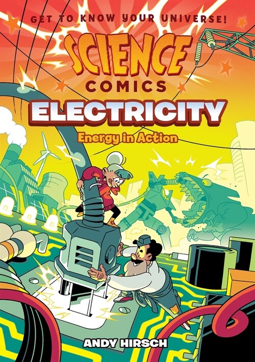 Science Comics: Electricity: Energy in Action (Hardcover)