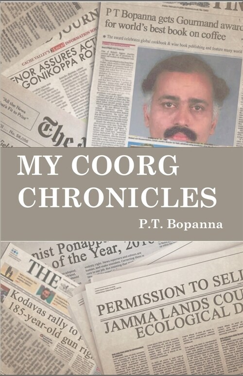 My Coorg Chronicles (Paperback)