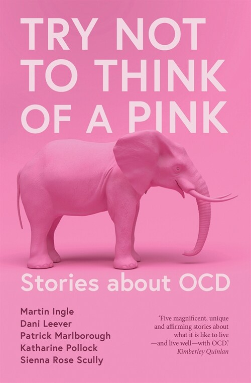 Try Not to Think of a Pink Elephant (Paperback)