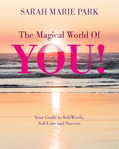 The Magical World Of YOU! (Paperback)
