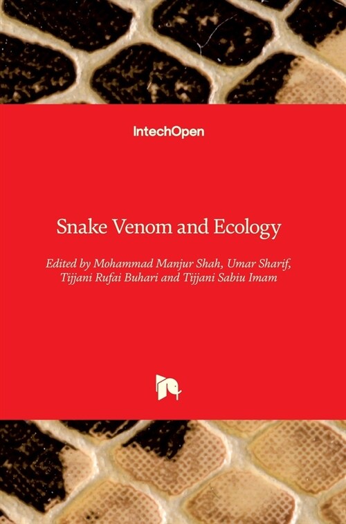Snake Venom and Ecology (Hardcover)