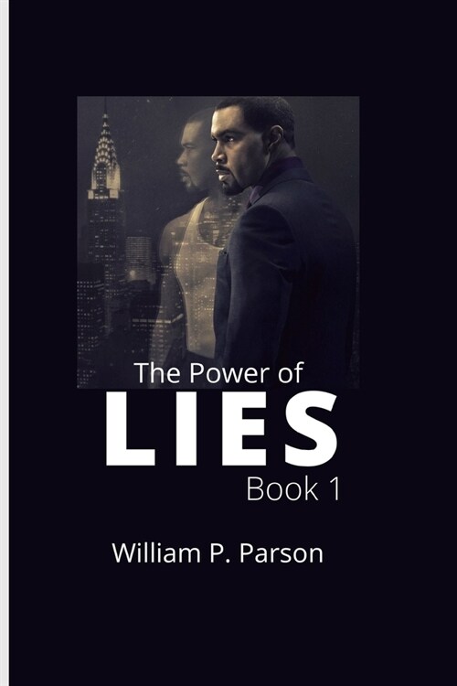 The Power of Lies: Book 1 (Paperback)