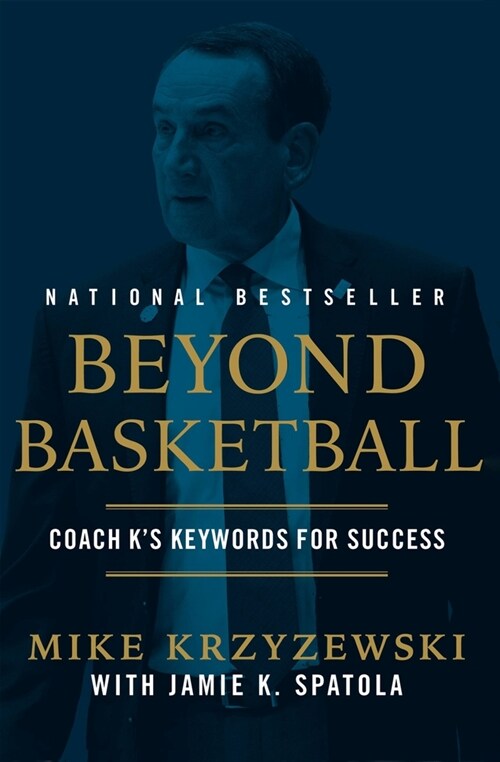 Beyond Basketball: Coach Ks Keywords for Success (Paperback)