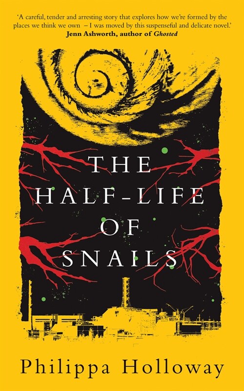 The Half-Life of Snails (Paperback, 2)