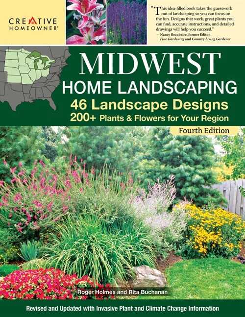 Midwest Home Landscaping Including South-Central Canada 4th Edition: 46 Landscape Designs with 200+ Plants & Flowers for Your Region (Paperback)