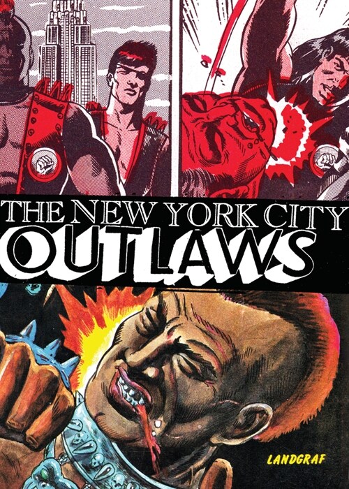 The New York City Outlaws (Paperback)