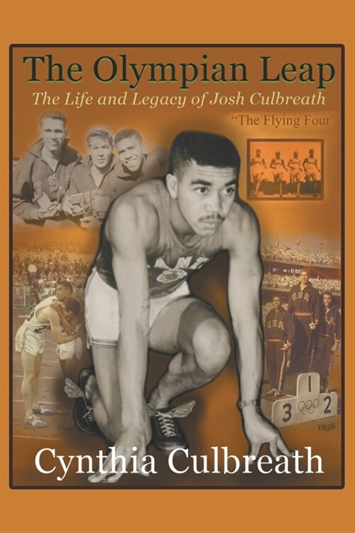 The Olympian Leap: The Life and Legacy of Josh Culbreath (Paperback)