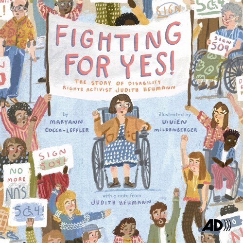 Fighting for Yes!: The Story of Disability Rights Activist Judith Heumann (Audio CD)