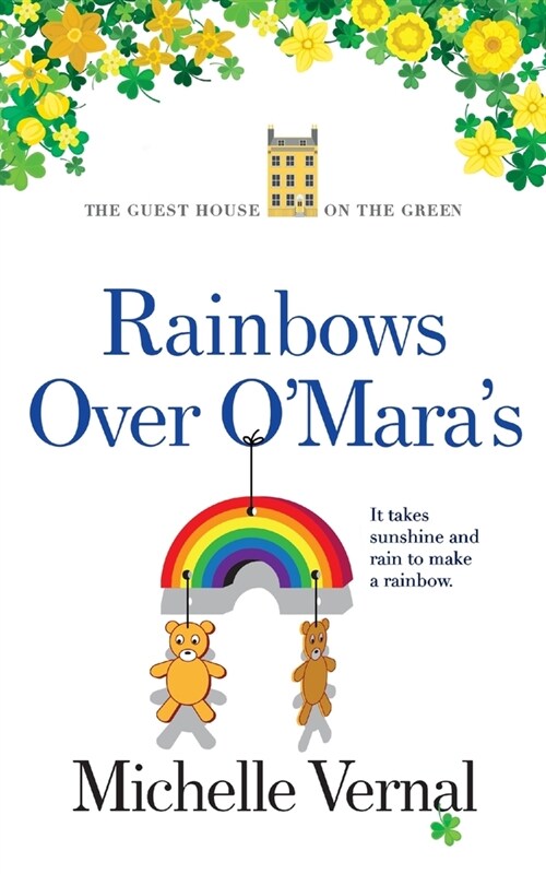 Rainbows over OMaras (Paperback)