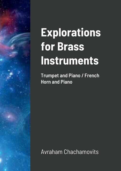 Explorations for Brass Instruments (Paperback)