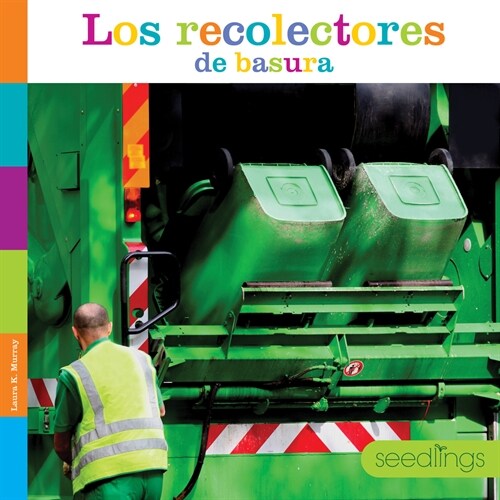 Los Recolectores de Basura (Paperback)