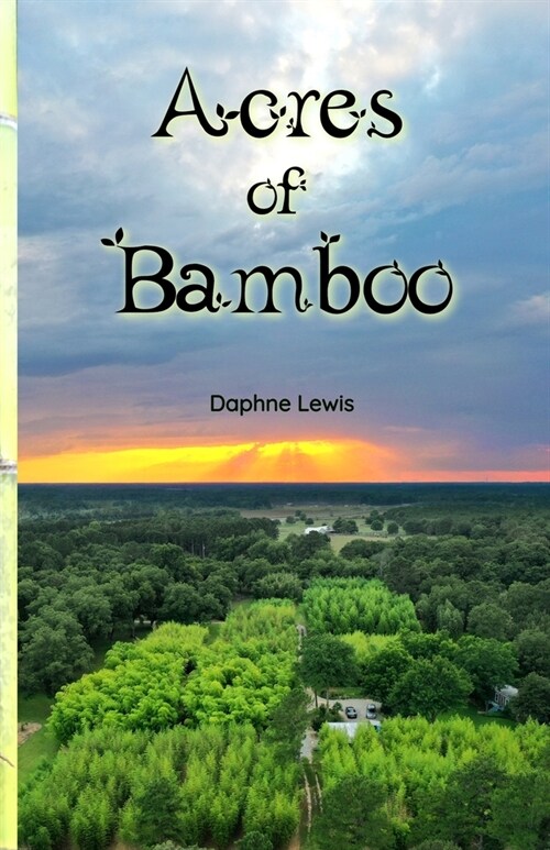 Acres of Bamboo (Paperback)