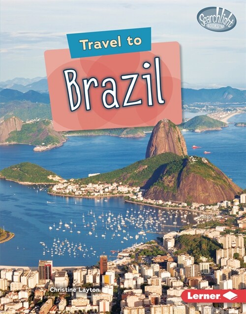 Travel to Brazil (Library Binding)