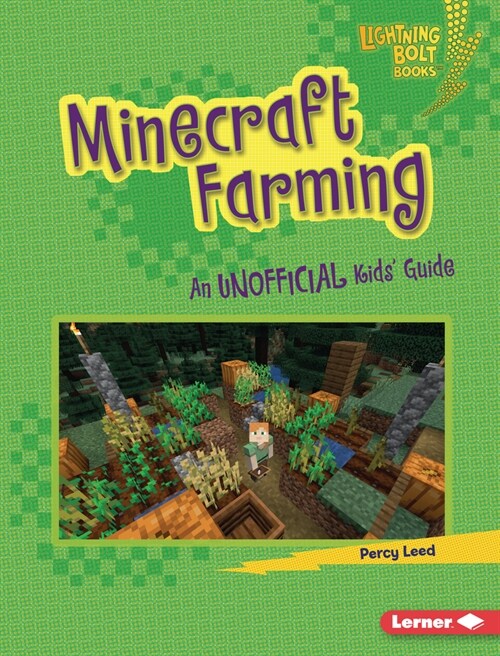 Minecraft Farming: An Unofficial Kids Guide (Library Binding)