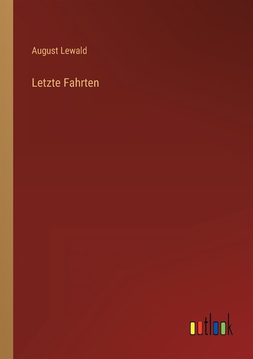 Letzte Fahrten (Paperback)