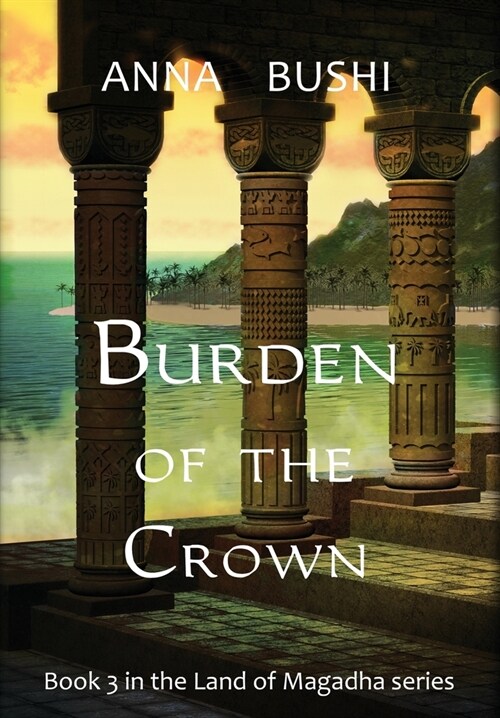 Burden of the Crown (Hardcover)